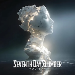 Seventh Day Slumber Songs, Music & News | ChristianPowerPraise.Net